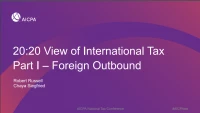 20:20 View of International Tax-Part I Foreign Outbound icon
