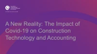 A New Reality: The Impact of Covid-19 on Construction Technology and Accounting icon
