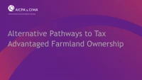Alternative Pathways to Tax Advantaged Farmland Ownership icon