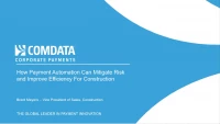 How Payment Automation Can Mitigate Risk and Improve Efficiency For Construction: Session Sponsored by Comdata icon