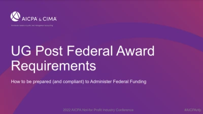 Post-Federal Award Requirements of Uniform Guidance: How to be Prepared (and Compliant) to Administer Federal Funding icon