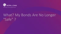 What? My Bonds Are No Longer "Safe" ? icon