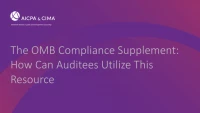 The OMB Compliance Supplement: How Can Auditees Utilize This Resource icon