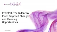 PFP2110. The Biden Tax Plan: Proposed Changes and Planning Opportunities icon