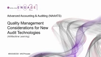 NAA2110. Quality Management Considerations for New Audit Technologies (AI/Machine Learning) icon