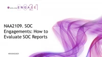 NAA2109. SOC Engagements: How to Evaluate SOC Reports icon