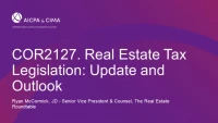 Real Estate Tax Legislation: Update and Outlook icon
