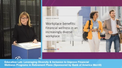 Education Lab: Leveraging Diversity & Inclusion to Improve Financial Wellness Programs in Retirement Plans (Sponsored by Bank of America Merrill) icon