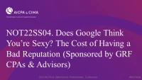 Does Google Think You’re Sexy? The Cost of Having a Bad Reputation (Sponsored by GRF CPAs & Advisors) icon