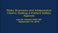 Risky Business and Malpractice Claims Setting: A Patient Safety Agenda icon