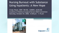 Nursing Burnout with Substance-Using Inpatients: A New Hope icon