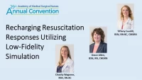 Recharging Resuscitation Responses Utilizing Low-Fidelity Simulation icon