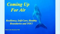 Coming Up for Air: Resiliency, Self-Care, Healthy Boundaries and YOU! icon