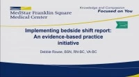 Bedside Shift Report: Shining the Light of Evidence-Based Practice on a Nursing Tradition icon