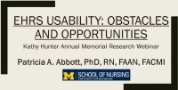 ANIA's Inauguration of the Kathy Hunter Annual Memorial Research Webinar - EHRS Usability: Obstacles and Opportunities icon