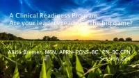 A Clinical Readiness Program: Are Your Clinical Leaders Ready for the Big Leagues? icon