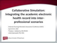 Collaborative Simulation: Integrating the Academic Electronic Health Record into Interprofessional Scenarios icon