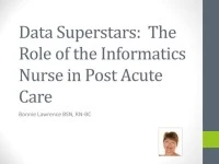 Data Superstars: Nursing Informatics in Post Acute Care icon