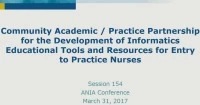 Community Academic/Practice Partnership for the Development of Informatics Educational Tools and Resources for Entry to Practice Nurses icon