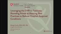 Leveraging the Electronic Health Record to Facilitate Rounding to Assure Adherence to Best Practices to Reduce Hospital-Acquired Conditions  icon