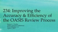 Improving the Accuracy and Efficiency of the OASIS Review Process icon
