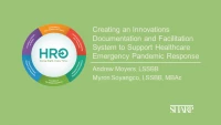 Creating an Innovations Documentation and Facilitation System to Support Health Care Emergency Pandemic Response icon