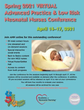 Spring 2021 National Advanced Practice Neonatal Nurses Conference 