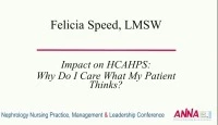 Why Do I Care What My Patient Thinks? The Impact of HCAHPS icon
