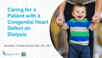 Caring for the Patient with Congenital Heart Defect on Dialysis icon