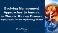 General Session - Evolving Management Approaches to Anemia in Chronic Kidney Disease: Implications for the Nephrology Nurse (Sponsored by AstraZeneca Pharmaceuticals LP) icon
