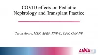 The Effect of COVID-19 on Pediatric Nephrology and Transplant icon