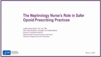The Nephrology Nurse's Role in Safe Opioid Prescription/Practices icon