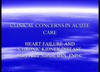 Clinical Concerns in Acute Care - Heart Failure and Chronic Kidney Disease in the Acute Care Patient icon