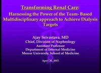 Transforming Renal Care: Harnessing the Power of Team-Based Multidisciplinary Approach to Achieve Dialysis Targets icon