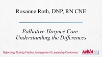 End-of-Life Issues: Caring for Our Patients and Ourselves - Palliative-Hospice Care: Understanding the Difference icon