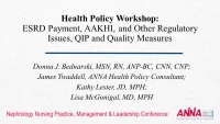 Health Policy Workshop: ESRD Payment, AAKHI, and Other Regulatory Issues, QIP and Quality Measures icon