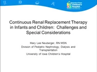 Acute Care Technologies: Continuous Renal Replacement Therapy (CRRT) in Infants and Children: Challenges and Special Considerations icon