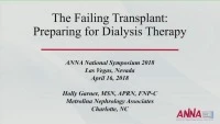The Failing Transplant: Preparing for Dialysis Therapy icon