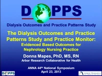 The Dialysis Outcomes and Practice Patterns Study (DOPPS) and Practice Monitor (DPM): Evidence-Based Outcomes for Nephrology Nursing Practice icon