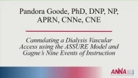 Cannulating a Dialysis Vascular Access: Using the ASSURE Model and Gagne's Nine Events of Instruction icon