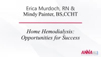 Home Hemodialysis: Opportunities for Success icon