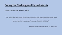 Symposium - The Integral Role of Nephrology Nurses in the Management of Hyperkalemia (Supported through an educational grant from AstraZeneca Pharmaceuticals) icon