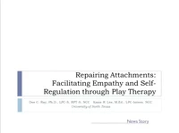 Repairing Attachments: Facilitating Empathy and Self-Regulation through Play Therapy icon