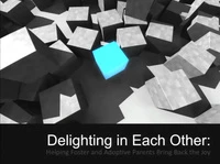 Delighting in Each Other: Helping Foster and Adoptive Families Bring Back the Joy icon