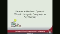 Parents as Healers: Dynamic Ways to Integrate Caregivers in Play Therapy icon