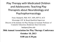 Play Therapy with Medicated Children and Adolescents: Teaching Play Therapists About Neurobiology and Psychopharmacology icon