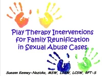 Play Therapy Interventions for Family Reunification in Sexual Abuse Cases icon