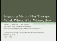 Engaging Men in Play Therapy: What, When, Why, Where, How icon