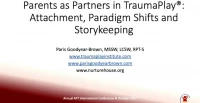 Parents as Partners in TraumaPlay: Attachment, Paradigm Shifts, and Story Keeping icon