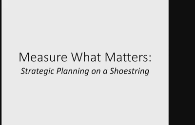 Measure What Matters: Strategic Planning on a Shoestring Budget icon